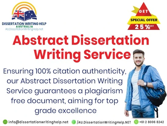 Abstract Dissertation Writing Service Australia